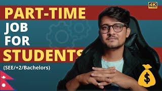 Part Time Job Ideas For Students  6 Ways to Make Money Online In Nepal