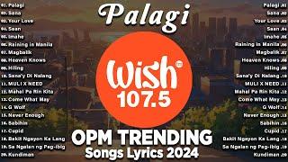 OPM TRENDING HITS LIVE on Wish 107.5 Bus With Lyrics - Best Of OPM Acoustic Love Songs 2024 #wish6