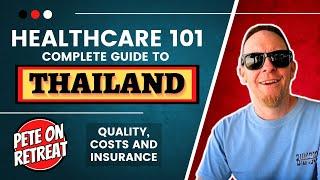 Thailand HEALTHCARE - Costs Quality Risks and Getting Sick 