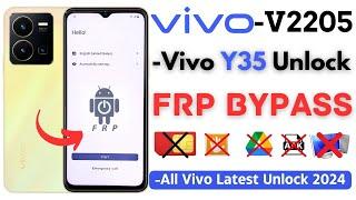 VIVO Y35 FRP Remove Android 13 2024  VIVO Y35 V2205 Google Account Bypass Without PC  Y35 FRP 2024