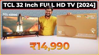 TCL 32 Inch FULL HD TV is Here  2024 Model and it will fit in Your Budget  TCl S5500 Review