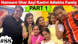 Hamaare Ghar Aayi Kashvi Adlakha Family ft. @KashviAdlakha  Cute Sisters VLOGS