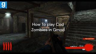 How to play Cod Zombies in Gmod Nzombies