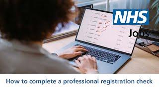 Employer - NHS Jobs - How to complete a professional registration check - Video - Dec 21