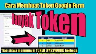 Cara Membuat Token Google Form Banyak Token