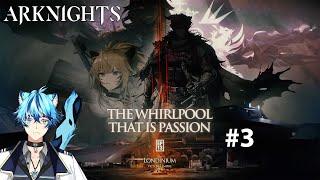 【ARKNIGHTS】MAIN THEME EPISODE 13 #3 Can the sexy pink sarkaz major come to our side? 3c