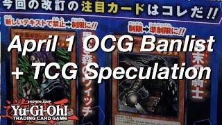 Yu-Gi-Oh Official April 1st 2017 OCG Banlist + TCG Speculation