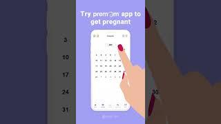 How to get pregnant with Premom