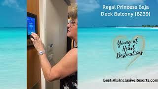 Regal Princess Baja Deck Balcony B239