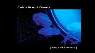 Carbon Based Lifeforms - World of Sleepers