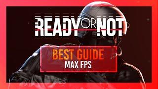 BEST Ready or Not Optimization Guide  Max FPS  Best Settings