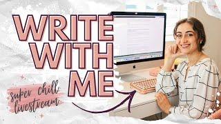 Write With Me LIVESTREAM ️ super chill writing session