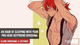 An Hour Of Sleeping With Your Pro Hero Boyfriend ASMR  Kirishima x Listener Breathing Sleep-Aid