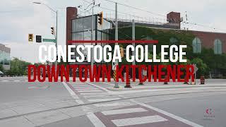 Conestoga Downtown Kitchener Campus