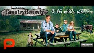 Country Remedy Free Full Movie Family Drama Comedy  City Dr meets country clinic  Bellamy Young