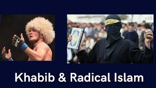 Khabib And Radical Islam