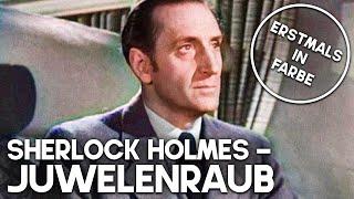 Sherlock Holmes - Juwelenraub  KOLORIERT  Film Noir  Spannender Film