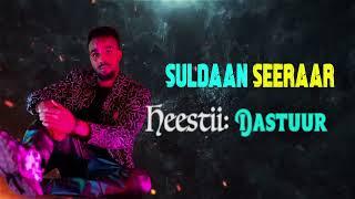 SULDAAN SEERAAR - DASTUUR - OFFICIAL AUDIO 2024