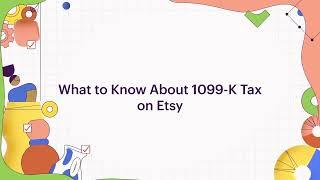 How To  What to Know About 1099-K Tax on Etsy