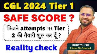 Safe score to start Tier 2 preparation SSC CGL 2024 Tier 1 Cut off prediction expected cut off