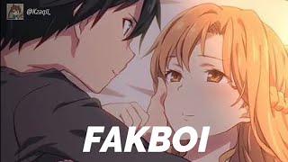 FAKBOI AMV - Kirito SAO