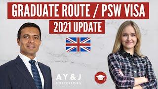 Post Study Work Visa UK - Graduate Route - 2021 Update