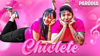  CHICLETE - EMILLY VICK E ROBSON Paródia