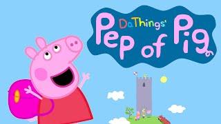 {YTP}  Pep of Pig