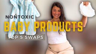 5 Toxic BABY PRODUCTS + Safe & Nontoxic Swaps