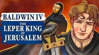 Baldwin IV Leper King of Jerusalem The Early Years - DOCUMENTARY