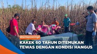 PONOROGO - Kakek 60 Tahun Ditemukan T*was Dengan Kondisi Hangus Terbakar