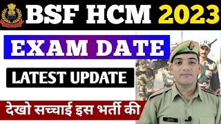BSF HCM EXAM DATE 2023  BSF HCM Exam Kab Hoga 2023  BSF HCM Written Exam Admit Card 2023