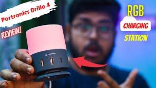 Portronics Brillo 4 Charging Station with RGB lights Unboxing and Review  Hindi 