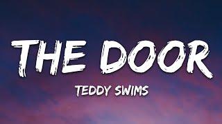 Teddy Swims - The Door Lyrics