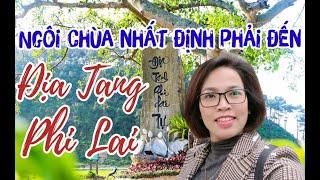  Chùa Địa Tạng Phi Lai Hà Nam - Ngôi chùa nhất định phải đến