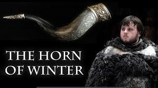 The Horn Of Winter - Samwell Tarlys Secret Destiny  theory & spoilers