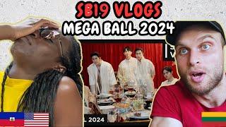 REACTION TO SB19 VLOGS - MEGA BALL 2024  FIRST TIME WATCHING