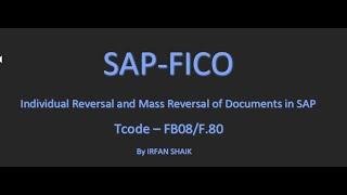 Individual Reversal and Mass Reversal of Documents in SAP FICO