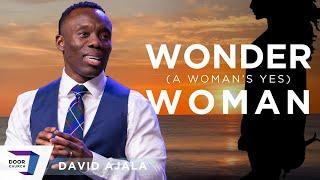 How Important a Womans Yes Can Be  David Ajala  April 10 2022  Door Church Tucson AZ