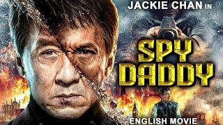 SPY DADDY - Jackie Chan In Hollywood Action Comedy Full Movie In English  New English Movies