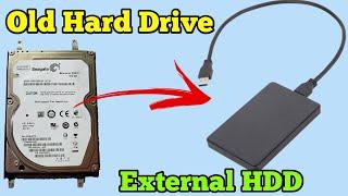 How To Convert Old Laptop Hard Drive Into External  Use Laptop SATA HDD In PC