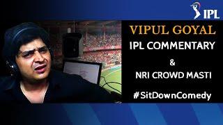 IPL Preity Zinta & NRI CrowdMasti  ZOOM SHOWS 5.0  VIPUL GOYAL