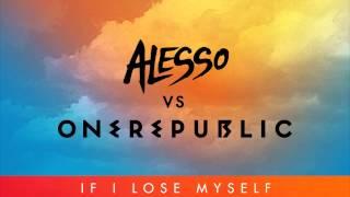 Alesso vs OneRepublic - If I Lose Myself Alesso Remix