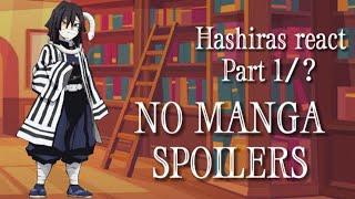 Hashiras react  part 1?  NO MANGA SPOILERS 