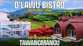 D’Lawu Bistro & Mountain Cottage Tawangmangu  tempat resto cafe penginapan terbaru di tawangmangu