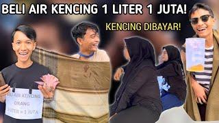 CHALLENGE BELI AIR KENCING 1 LITER 1 JUTA