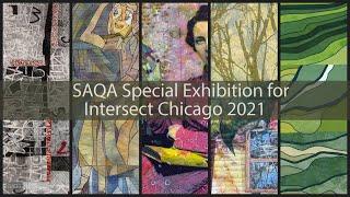 نمایشگاه ویژه SAQA برای Intersect Chicago 2021