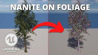 How to Enable Nanite on Foliage in Unreal Engine 5