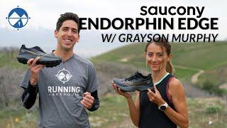 Saucony Endorphin Edge Run Test With Pro Runner Grayson Murphy