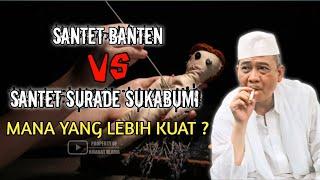 Antara santet banten dan santet sukabumimana yang paling kuat  Abuya Uci Cilongok